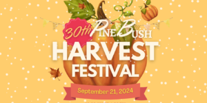 30th Annual Pine Bush Harvest Festival