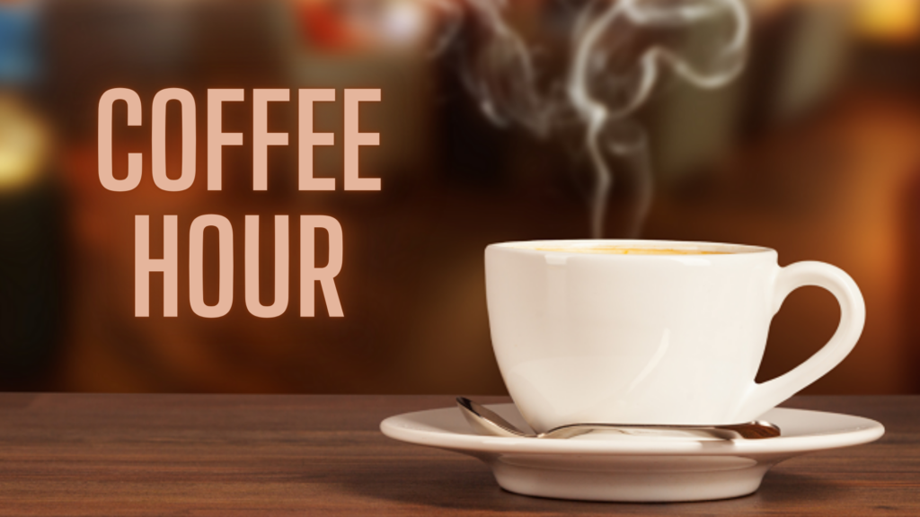 Come join us for a free coffee hour at the Church of the Infant Saviour!